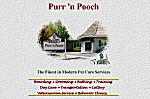 Purr 'n Pooch!  Pampered pet services
